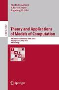 Theory and Applications of Models of Computation: 9th Annual Conference, TAMC 2012, Beijing, China, May 16-21, 2012. Proceedings