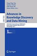 Advances in Knowledge Discovery and Data Mining: 16th Pacific-Asia Conference, PAKDD 2012, Kuala Lumpur, Malaysia, May 29-June1, 2012, Proceedings, Pa