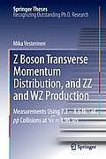 Z Boson Transverse Momentum Distribution, and ZZ and Wz Production: Measurements Using 7.3 - 8.6 Fb-1 of P?p Collisions at √s = 1.96 TeV