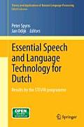 Essential Speech and Language Technology for Dutch: Results by the Stevin-Programme