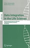 Data Integration in the Life Sciences: 8th International Conference, Dils 2012, College Park, MD, Usa, June 28-29, 2012, Proceedings
