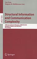 Structural Information and Communication Complexity: 19th International Colloquium, SIROCCO 2012, Reykjavik, Iceland, June 30 - July 2, 2012, Revised