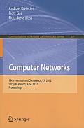 Computer Networks: 19th International Conference, CN 2012, Szczyrk, Poland, June 19-23, 2012. Proceedings