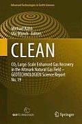 Clean: CO2 Large-Scale Enhanced Gas Recovery in the Altmark Natural Gas Field - Geotechnologien Science Report No. 19