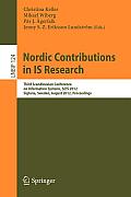 Nordic Contributions in Is Research: Third Scandinavian Conference on Information Systems, Scis 2012, Sigtuna, Sweden, August 17-20, 2012, Proceedings