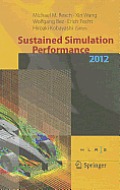 Sustained Simulation Performance 2012: Proceedings of the Joint Workshop on High Performance Computing on Vector Systems, Stuttgart (HLRS), and Worksh