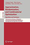 Approximation, Randomization, and Combinatorial Optimization. Algorithms and Techniques: 15th International Workshop, Approx 2012, and 16th Internatio