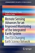 Remote Sensing Advances for Earth System Science: The ESA Changing Earth Science Network: Projects 2009-2011