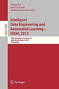 Intelligent Data Engineering and Automated Learning -- Ideal 2012: 13th International Conference, Natal, Brazil, August 29-31, 2012, Proceedings