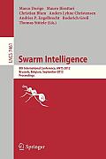 Swarm Intelligence: 8th International Conference, Ants 2012, Brussels, Belgium, September 12-14, 2012, Proceedings
