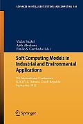 Soft Computing Models in Industrial and Environmental Applications: 7th International Conference, Soco'12, Ostrava, Czech Republic, September 5th-7th,