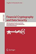 Financial Cryptography and Data Security: 16th International Conference, FC 2012, Kralendijk, Bonaire, Februray 27-March 2, 2012, Revised Selected Pap