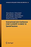 International Joint Conference Cisis'12-Iceute?12-Soco?12 Special Sessions
