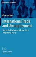 International Trade and Unemployment: On the Redistribution of Trade Gains When Firms Matter
