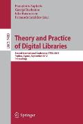 Theory and Practice of Digital Libraries: Second International Conference, Tpdl 2012, Paphos, Cyprus, September 23-27, 2012, Proceedings