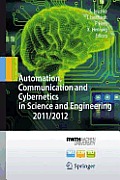 Automation Communication & Cybernetics in Science & Engineering 2011/2012