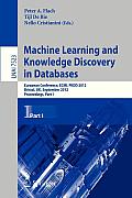 Machine Learning and Knowledge Discovery in Databases: European Conference, Ecml Pkdd 2012, Bristol, Uk, September 24-28, 2012. Proceedings, Part I