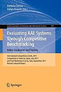 Evaluating Aal Systems Through Competitive Benchmarking - Indoor Localization and Tracking: International Competition, Evaal 2011, Competition in Vale