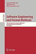 Software Engineering and Formal Methods: 10th International Conference, Sefm 2012, Thessaloniki, Greece, October 1-5, 2012. Proceedings