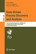 Data-Driven Process Discovery and Analysis: First International Symposium, Simpda 2011, Campione d'Italia, Italy, June 29 - July 1, 2011, Revised Sele