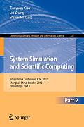 System Simulation and Scientific Computing, Part II: International Conference, Icsc 2012, Shanghai, China, October 27-30, 2012. Proceedings, Part II