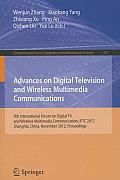 Advances on Digital Television and Wireless Multimedia Communications