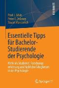 Essentielle Tipps F?r Bachelor-Studierende Der Psychologie: Mehr ALS Studieren: Forschungserfahrung Und Fachliche F?higkeiten in Der Psychologie