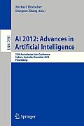 AI 2012: Advances in Artificial Intelligence: 25th International Australasian Joint Conference, Sydney, Australia, December 4-7, 2012, Proceedings