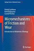 Micromechanisms of Friction and Wear: Introduction to Relativistic Tribology