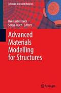 Advanced Materials Modeling for Structures