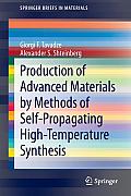 Production of Advanced Materials by Methods of Self-Propagating High-Temperature Synthesis