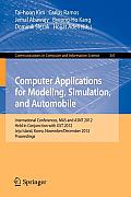 Computer Applications for Modeling, Simulation, and Automobile: International Conferences, Mas and Asnt 2012, Held in Conjunction with Gst 2012, Jeju