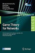 Game Theory for Networks: Third International Icst Conference, Gamenets 2012, Vancouver, Canada, May 24-26, 2012, Revised Selected Papers