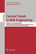 Current Trends in Web Engineering: Icwe 2012 International Workshops Mdwe, Composableweb, Were, Qwe, and Doctoral Consortium, Berlin, Germany, July 23