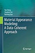 Material Appearance Modeling: A Data-Coherent Approach