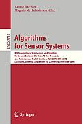 Algorithms for Sensor Systems: 8th International Symposium on Algorithms for Sensor Systems, Wireless AD Hoc Networks and Autonomous Mobile Entities,