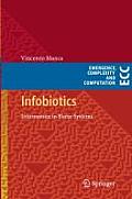 Infobiotics: Information in Biotic Systems