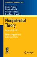 Pluripotential Theory: Cetraro, Italy 2011, Editors: Filippo Bracci, John Erik Forn?ss