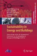 Sustainability in Energy and Buildings: Proceedings of the 4th International Conference in Sustainability in Energy and Buildings (Seb?12)