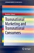 Transnational Marketing and Transnational Consumers