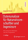 Datenanalyse F?r Naturwissenschaftler Und Ingenieure: Mit Statistischen Methoden Und Java-Programmen