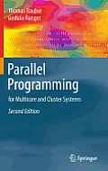 Parallel Programming: For Multicore and Cluster Systems