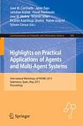 Highlights on Practical Applications of Agents and Multi-Agent Systems: International Workshops of Paams 2013, Salamanca, Spain, May 22-24, 2013. Proc