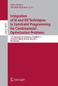 Integration of AI and or Techniques in Constraint Programming for Combinatorial Optimization Problems: 10th International Conference, Cpaior 2013, Yor