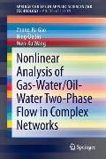 Nonlinear Analysis of Gas-Water/Oil-Water Two-Phase Flow in Complex Networks
