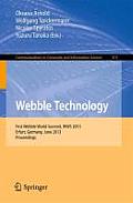 Webble Technology: First Webble World Summit, Wws 2013, Erfurt, Germany, June 3-5, 2013. Proceedings