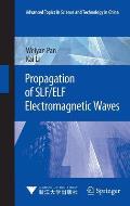 Propagation of Slf/Elf Electromagnetic Waves