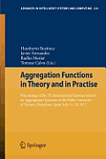 Aggregation Functions in Theory and in Practise: Proceedings of the 7th International Summer School on Aggregation Operators at the Public University