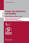 Design, User Experience, and Usability: Design Philosophy, Methods, and Tools: Second International Conference, Duxu 2013, Held as Part of Hci Interna