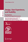 Design, User Experience, and Usability: User Experience in Novel Technological Environments: Second International Conference, Duxu 2013, Held as Part